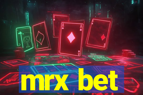 mrx bet