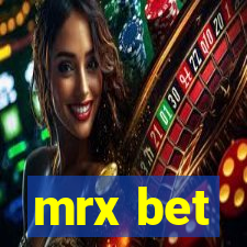 mrx bet