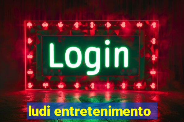 ludi entretenimento