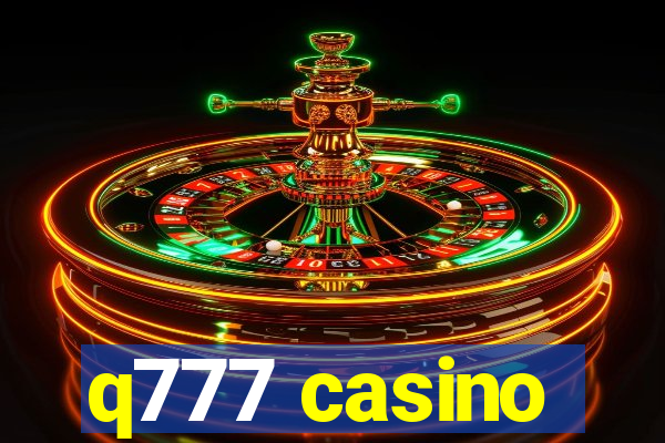 q777 casino