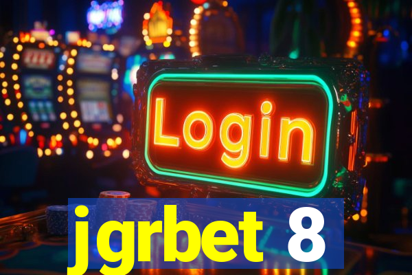 jgrbet 8