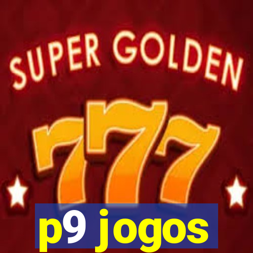 p9 jogos