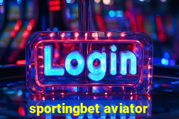 sportingbet aviator