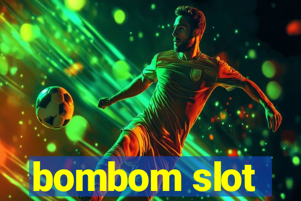 bombom slot