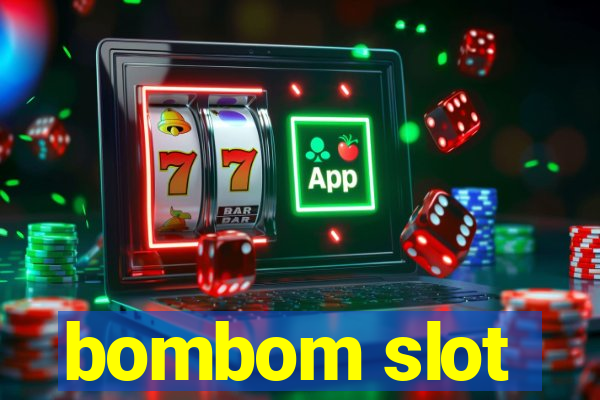 bombom slot