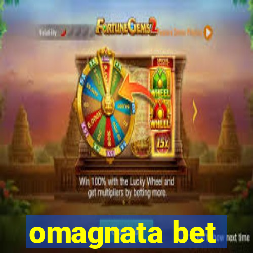 omagnata bet