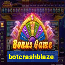 botcrashblaze