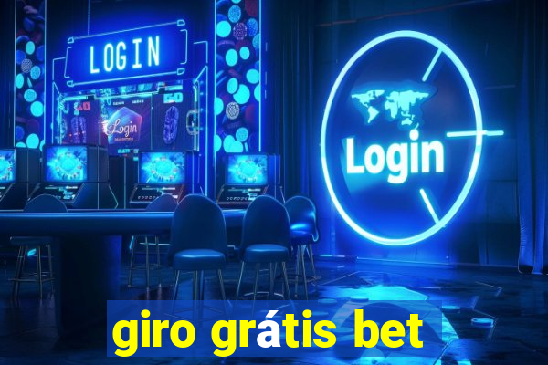 giro grátis bet