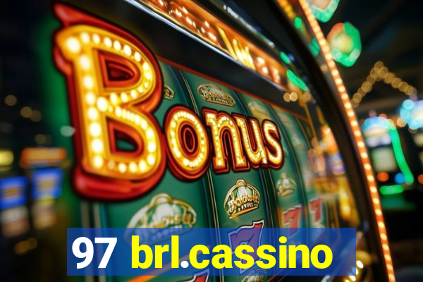 97 brl.cassino