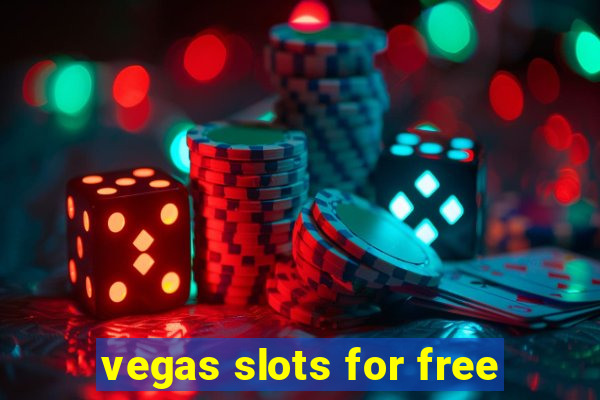 vegas slots for free