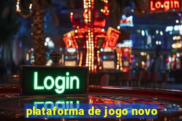 plataforma de jogo novo