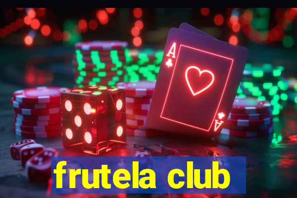 frutela club