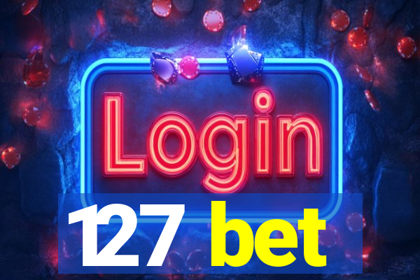 127 bet