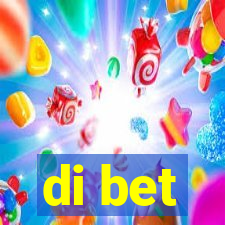 di bet