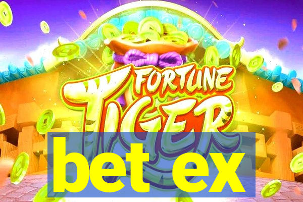 bet ex