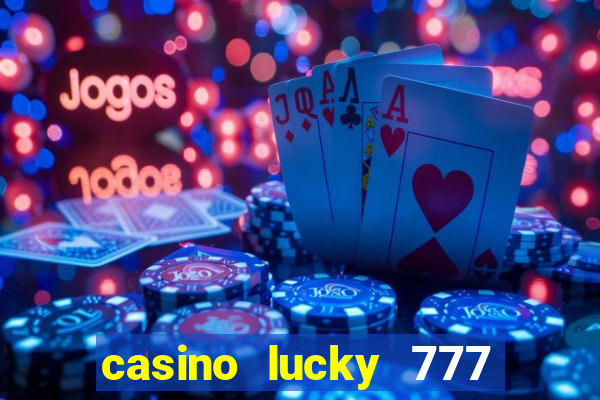 casino lucky 777 online roulette