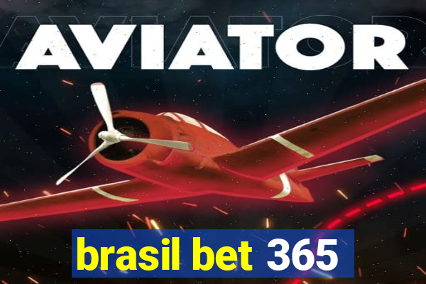 brasil bet 365