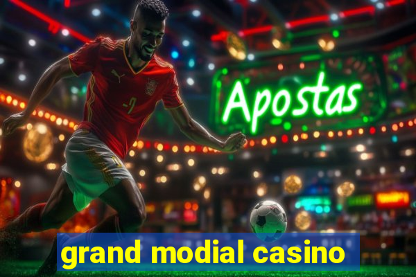 grand modial casino