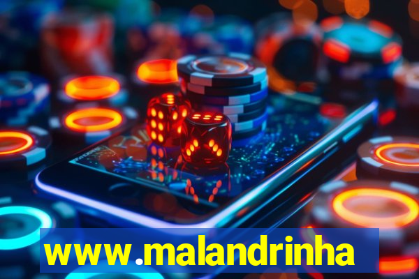 www.malandrinhas.net