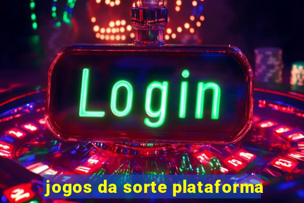 jogos da sorte plataforma