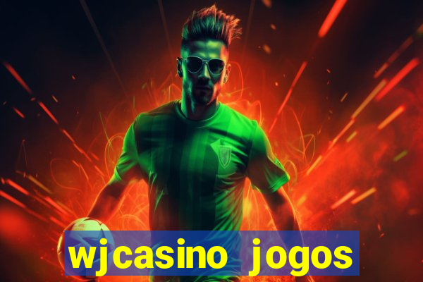 wjcasino jogos slots premium