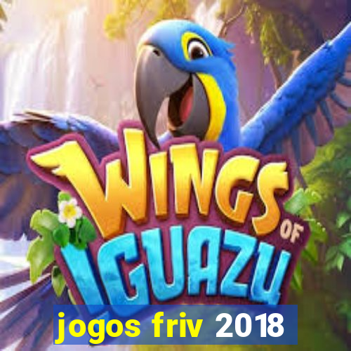 jogos friv 2018