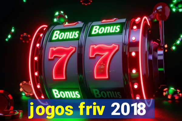 jogos friv 2018