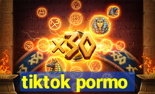 tiktok pormo