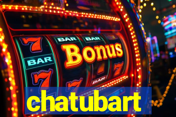 chatubart