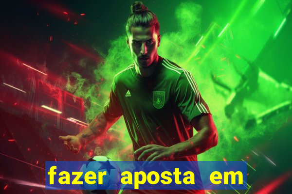 fazer aposta em jogos de futebol