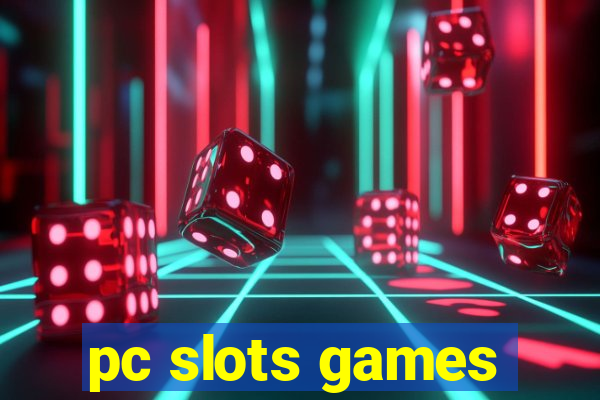 pc slots games