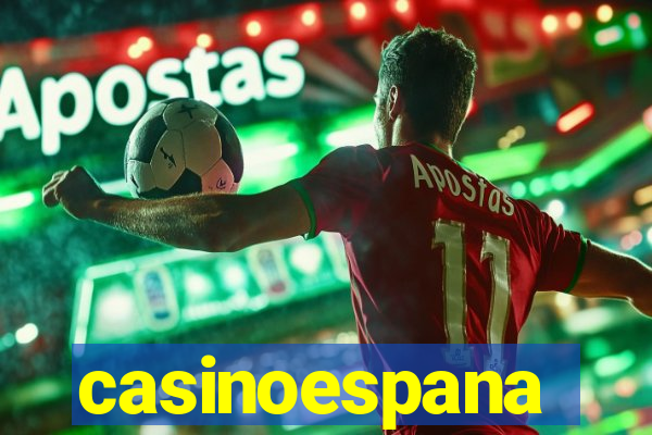 casinoespana