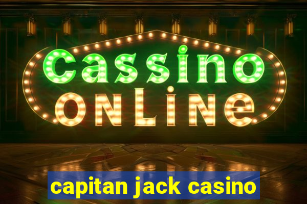 capitan jack casino