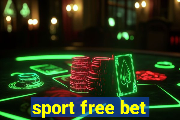 sport free bet