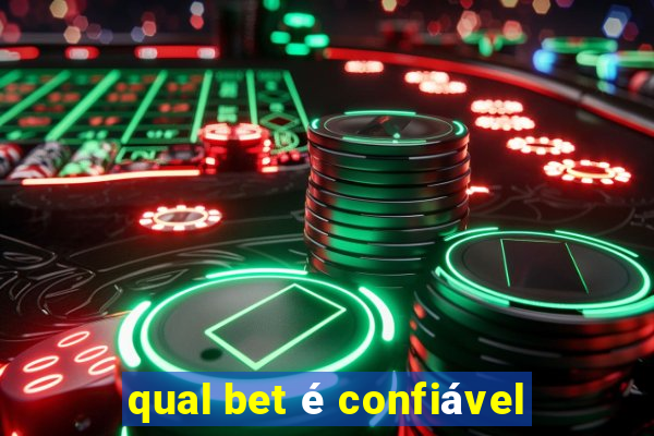 qual bet é confiável