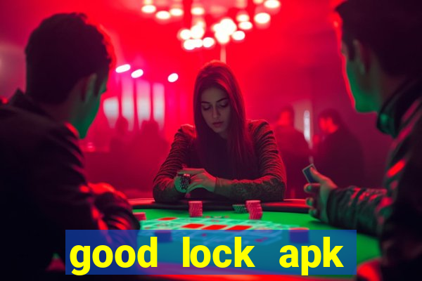 good lock apk android 13