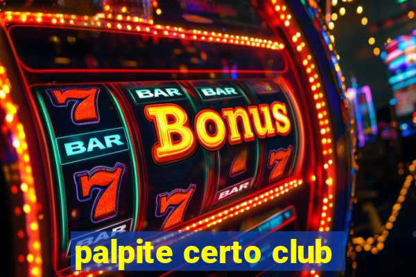 palpite certo club