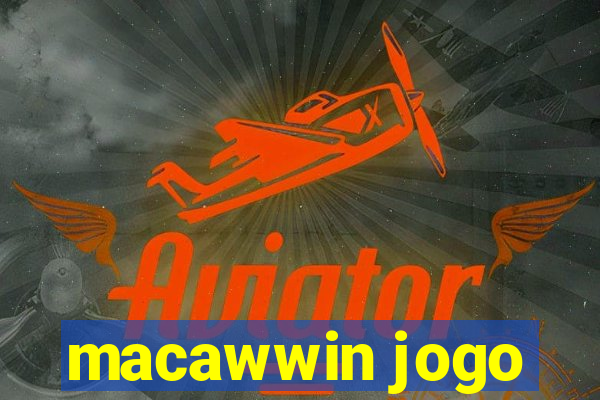 macawwin jogo