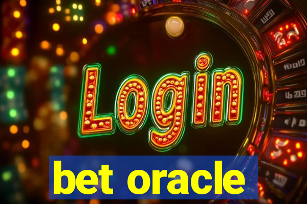 bet oracle