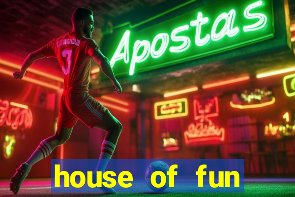 house of fun casino games