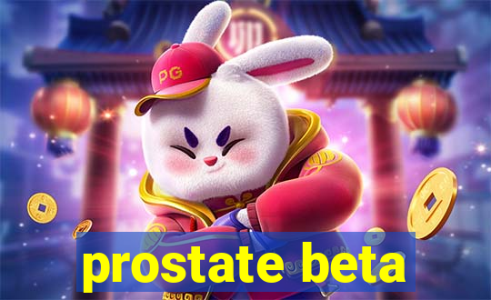 prostate beta