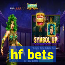 hf bets