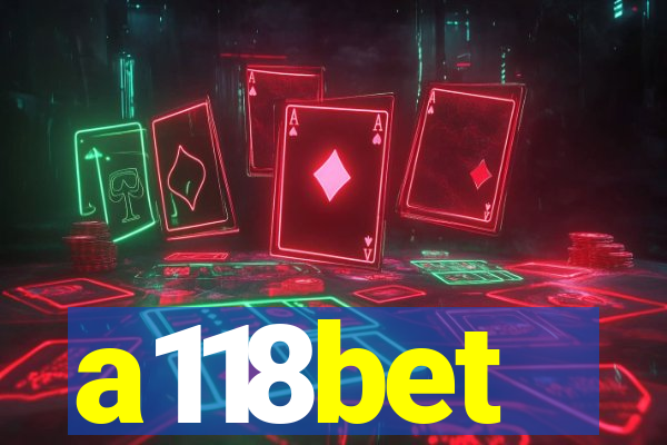 a118bet