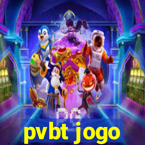 pvbt jogo