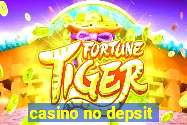 casino no depsit