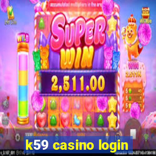 k59 casino login