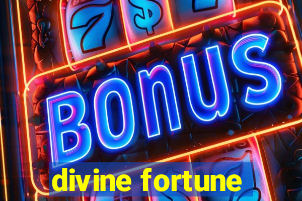 divine fortune