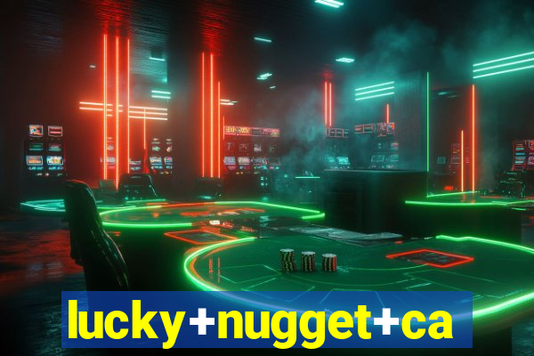 lucky+nugget+casino