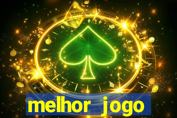 melhor jogo tigrinho para ganhar dinheiro