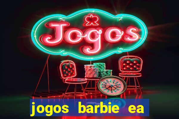 jogos barbie ea magia da moda